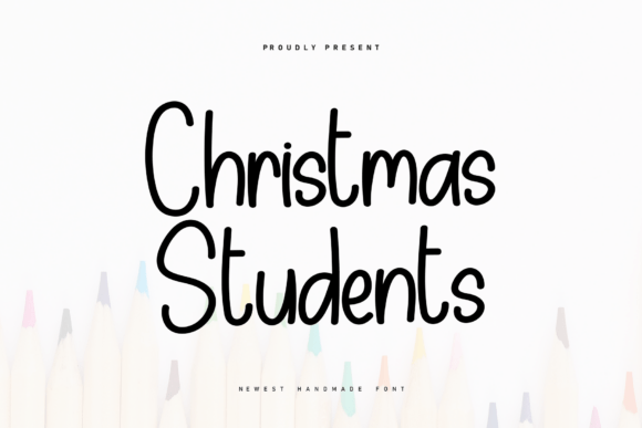Christmas Students: A Cozy Handwritten Typeface for Festive Branding