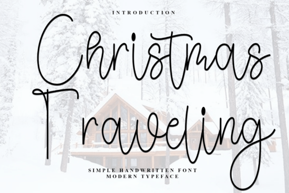 Christmas Traveling Typeface Review: A Festive Script for Holiday Branding