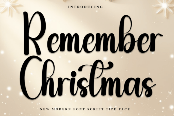 Remember Christmas: A Creative Font for Warm, Approachable Branding